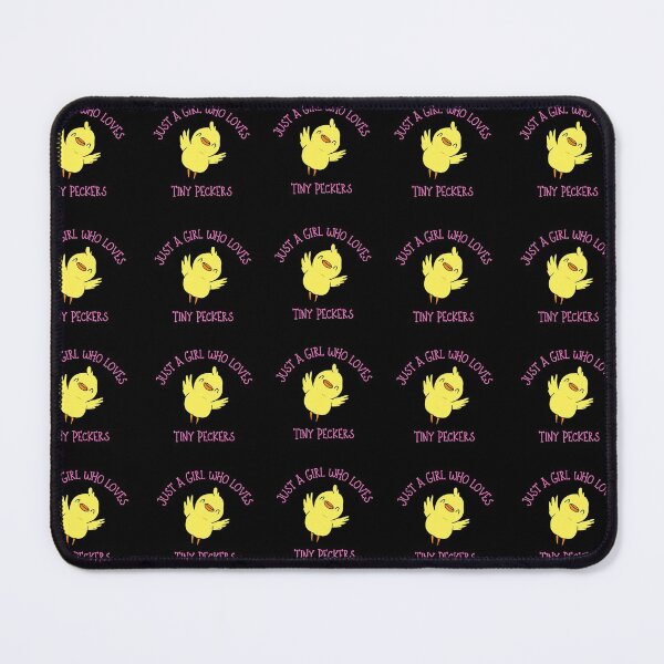 Item preview, Just a Girl Who Loves Tiny Peckers designed and sold by MamaSweetea.