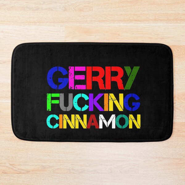 Item preview, Gerry Fucking Cinnamon tshirt designed and sold by thebeardedscot.