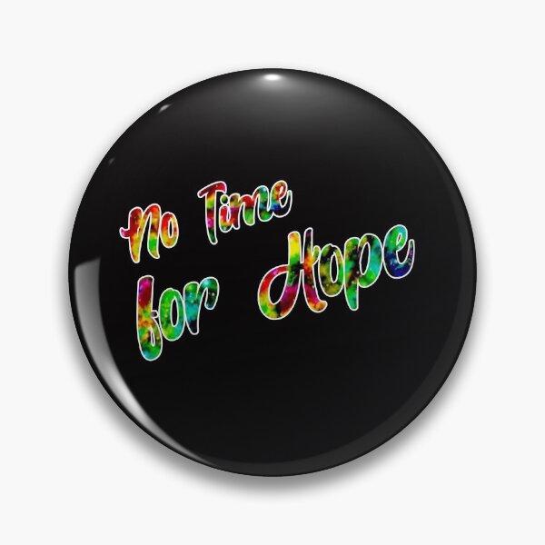 Item preview, No Time for Hope black rainbow designed and sold by Orloff.