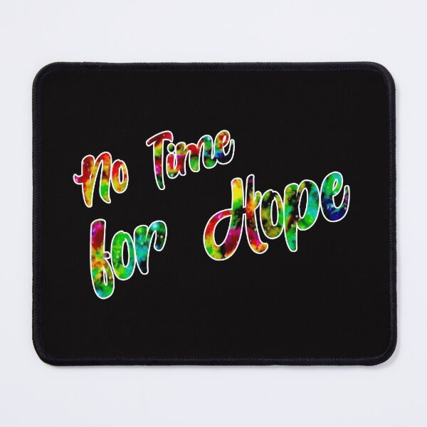 Item preview, No Time for Hope black rainbow designed and sold by Orloff.