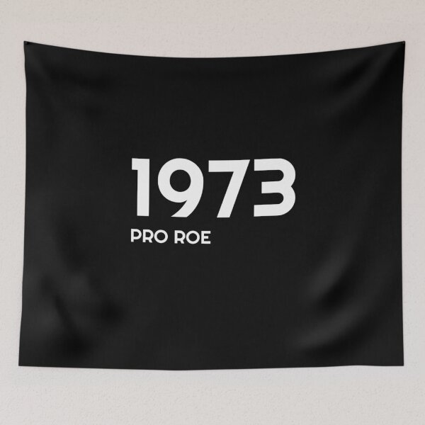 Item preview, Roe V Wade 1973 Feminist Protest Pro Choice Reproductive Rights  designed and sold by The Junto Shop.