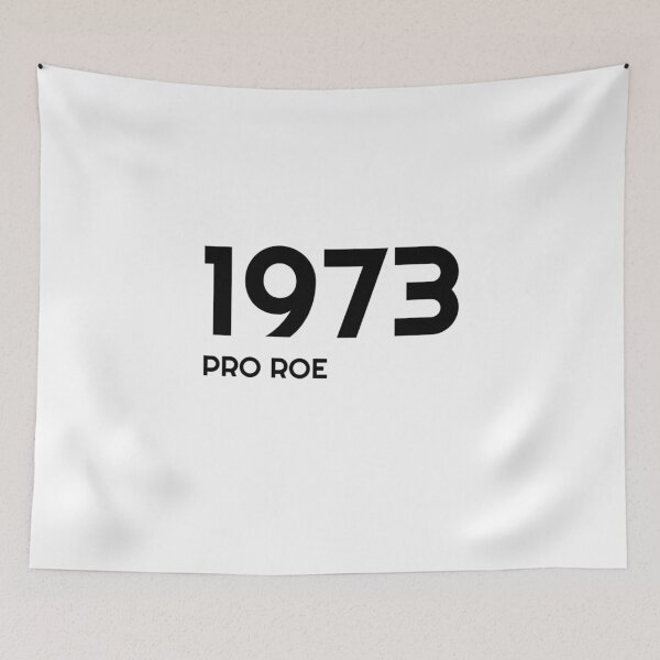 Item preview, Roe V Wade 1973 Feminist Protest Pro Choice Reproductive Rights  designed and sold by The Junto Shop.