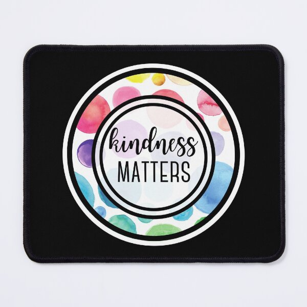 Item preview, Kindness Matters designed and sold by Designs By YL.