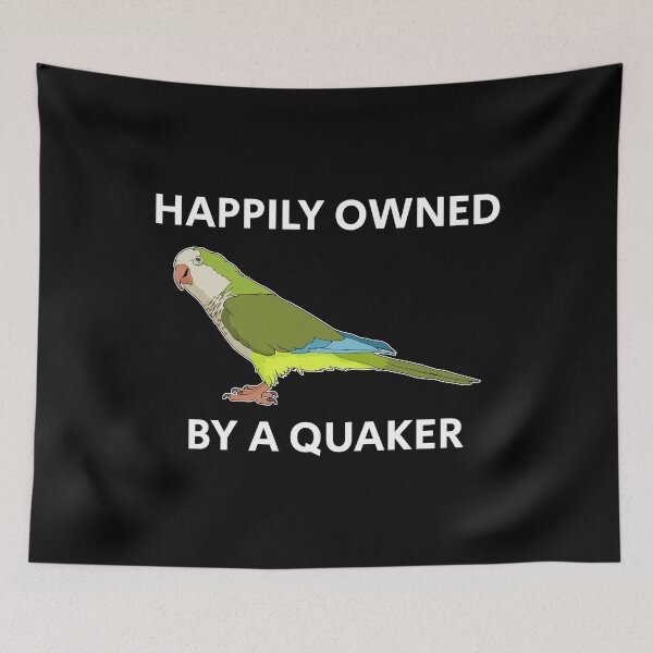 Item preview, Funny Parakeet Owner Quaker Parrot print designed and sold by jakehughes2015.