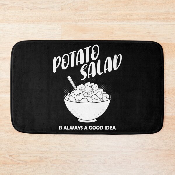 Item preview, Always A Good Idea Mayo Side Dish Potato Salad print designed and sold by jakehughes2015.