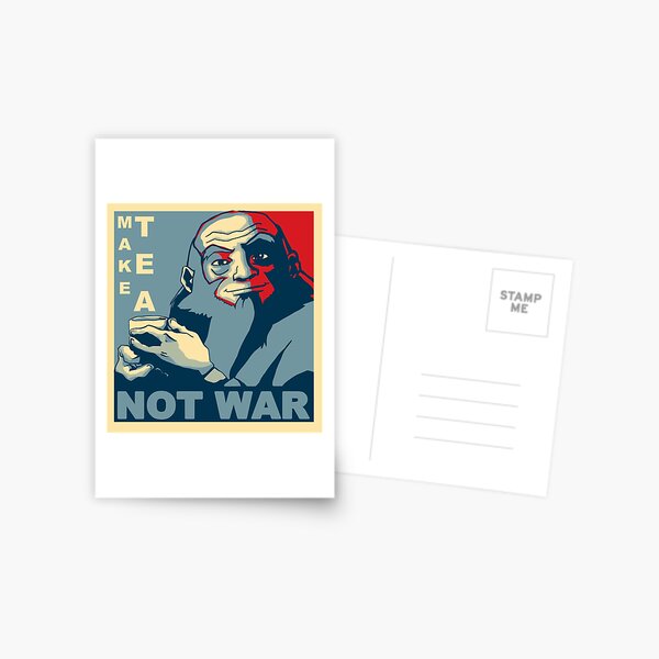 Item preview, Iroh "Make Tea Not War" designed and sold by wcqaguxa.