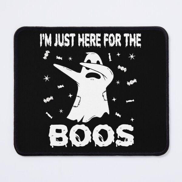 Item preview, I'm just here for the boos designed and sold by OzyManDiaS90.