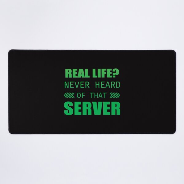 Item preview, Real Life? Never heard of that server - black and green designed and sold by IrinchiDE.