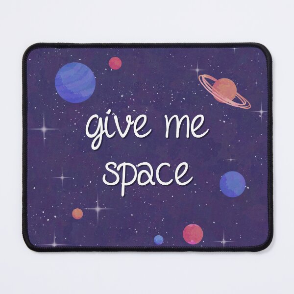 Item preview, Give Me Space designed and sold by Optimist Jenna: Neurodivergent Designs.
