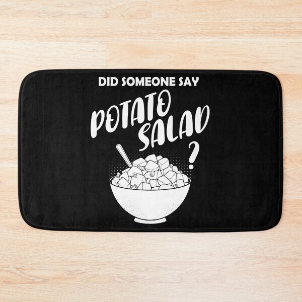 Item preview, Funny Did Someone Say Potato Salad product designed and sold by jakehughes2015.