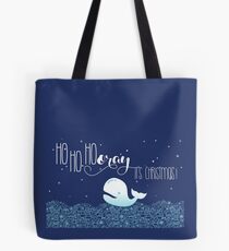 HoHoHooray - it's Christmas! Tote Bag