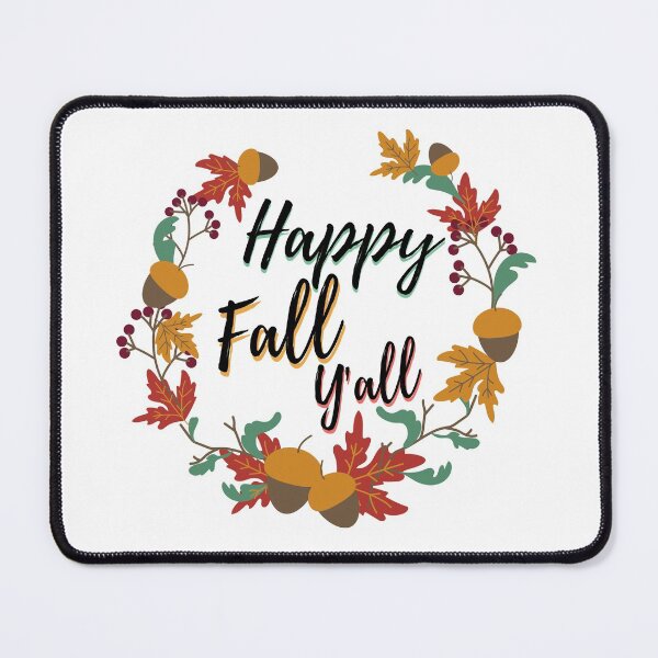 Item preview, Happy Fall Y'all designed and sold by foramelie.