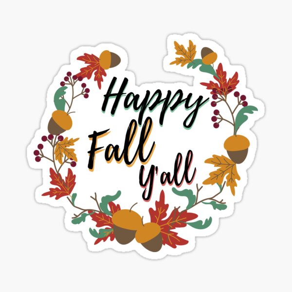 Item preview, Happy Fall Y'all designed and sold by foramelie.