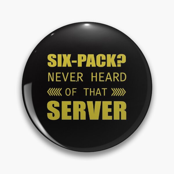 Item preview, 6-pack? Never heard of that server - six-pack black and green designed and sold by IrinchiDE.