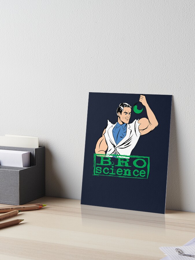 Funny Bro Science Design - Gift for Bodybuilder | Poster