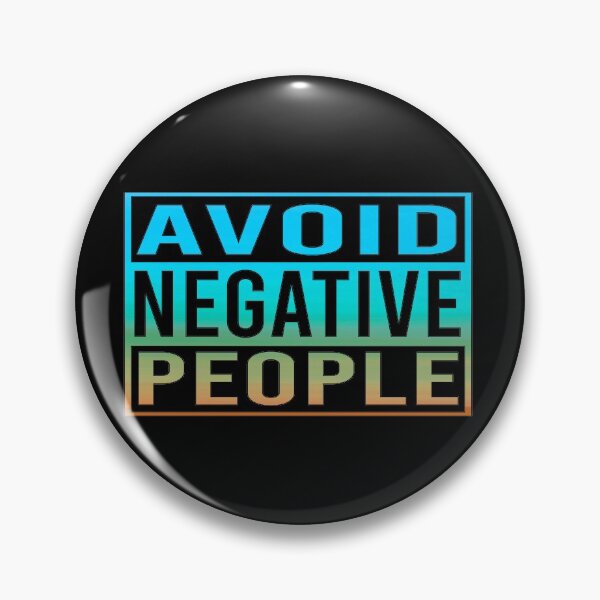 Item preview, Avoid Negative People designed and sold by GoPublicTeam.