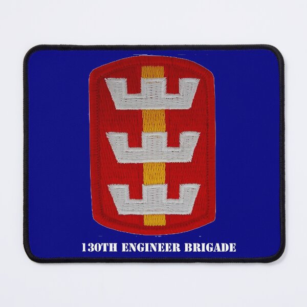 Item preview, 130TH ENGINEER BRIGADE designed and sold by militarygifts.