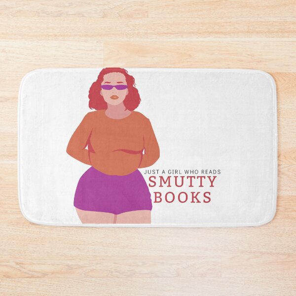 Item preview, Just a Girl Who Reads Smutty Books 15 designed and sold by jaekindacray.