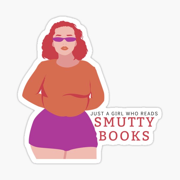 Item preview, Just a Girl Who Reads Smutty Books 15 designed and sold by jaekindacray.