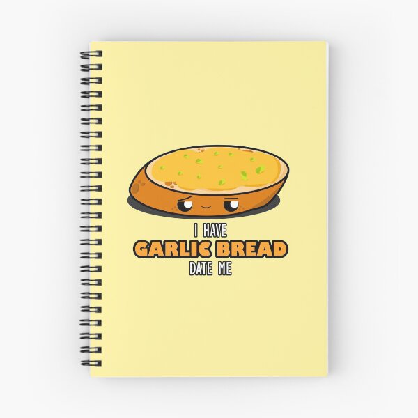 Item preview, Cute Cartoon Garlic Bread|| Date Me I Have Garlic Bread || Foodie || Kawaii designed and sold by cookingwithten.