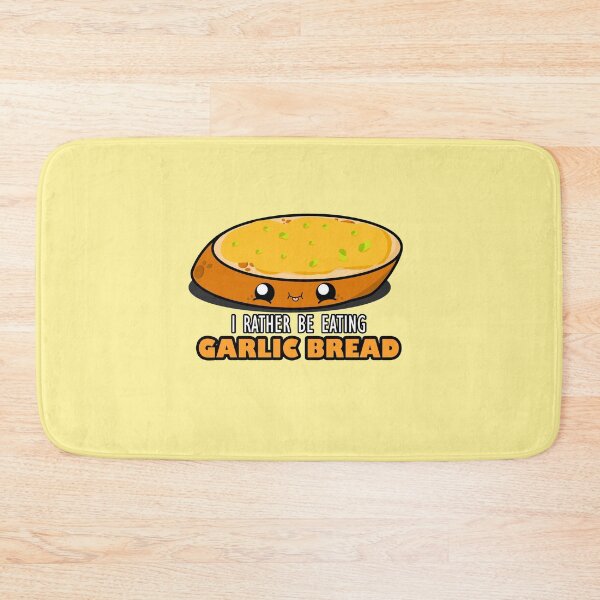 Item preview, Cute Cartoon Garlic Bread|| I Rather Be Eating Garlic Bread || Foodie || Kawaii designed and sold by cookingwithten.