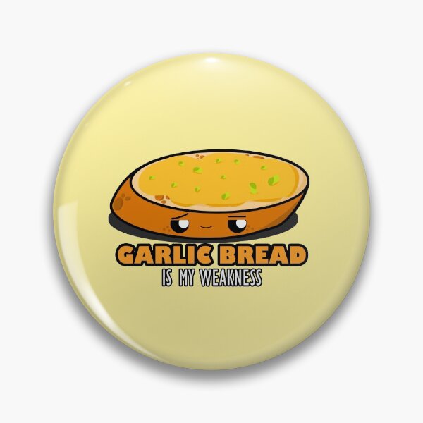 Item preview, Cute Cartoon Garlic Bread|| Garlic Bread is My Weakness || Foodie || Kawaii designed and sold by cookingwithten.