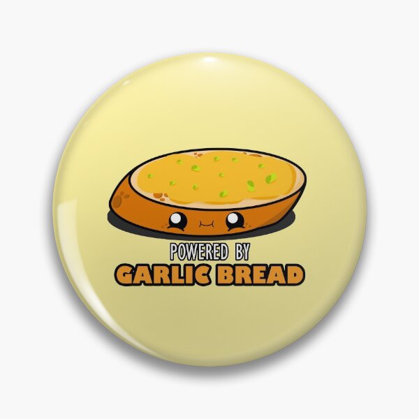 Item preview, Cute Cartoon Garlic Bread|| Powered By Garlic Bread || Foodie || Kawaii designed and sold by cookingwithten.