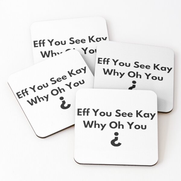 Item preview, Eff You See Kay Why Oh You designed and sold by czavonarola.