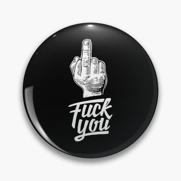 Item preview, Fuck You designed and sold by DegnWorld.