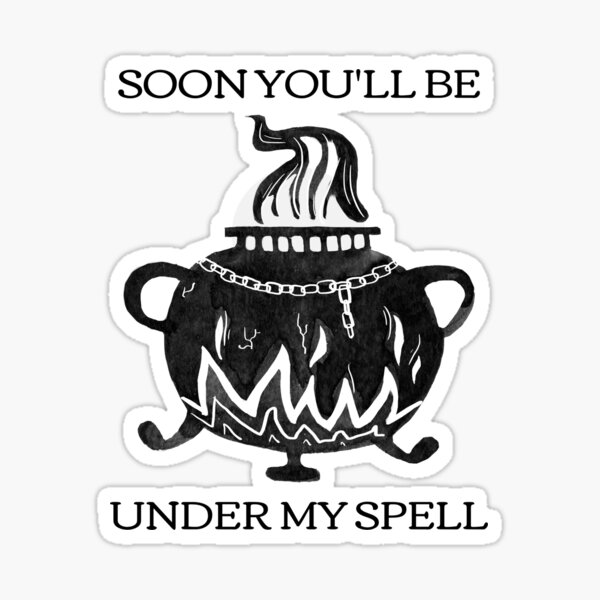 Item preview, Funny design of a witches cauldron and a witch's brew, with the text soon you'll be under my spell. designed and sold by NobelFashion.