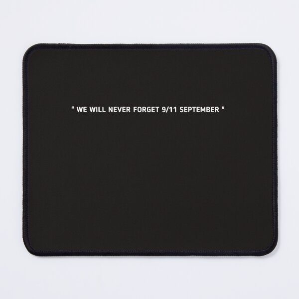Item preview, The Memory 9/11 Violent Extremists At Home George W. Bush, 9/11 September Attacks, we will never forget 9 11  designed and sold by SarahMohanad.