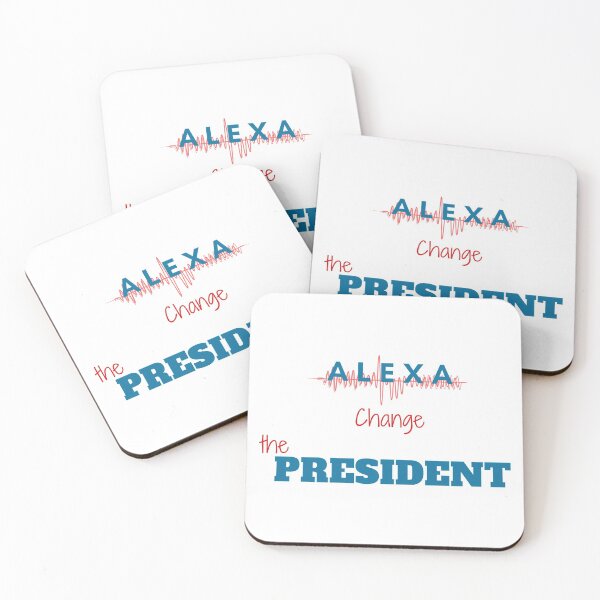 Item preview, Funny alexa change the president Gift designed and sold by KiraSpace.