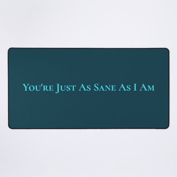 Item preview, As Sane As I Am. designed and sold by inkset.