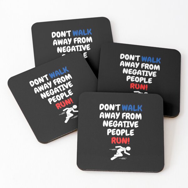 Item preview, Don't Walk Away From Negative People Run! designed and sold by surprise-to-me.