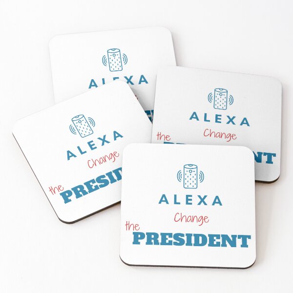 Item preview, Funny alexa change the president Gift designed and sold by KiraSpace.