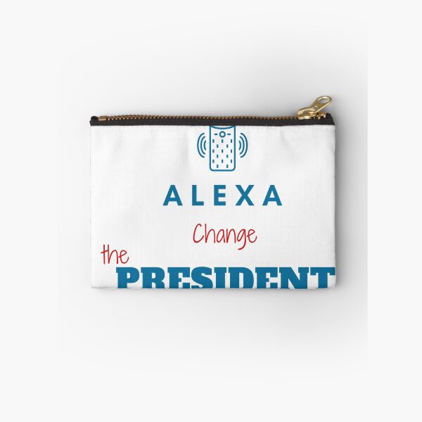Item preview, Funny alexa change the president Gift designed and sold by KiraSpace.