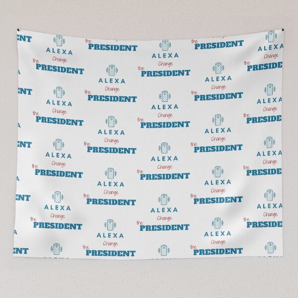 Item preview, Funny alexa change the president Gift designed and sold by KiraSpace.
