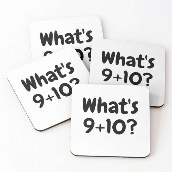 Item preview, What's 9+10=21 designed and sold by lookperfect.
