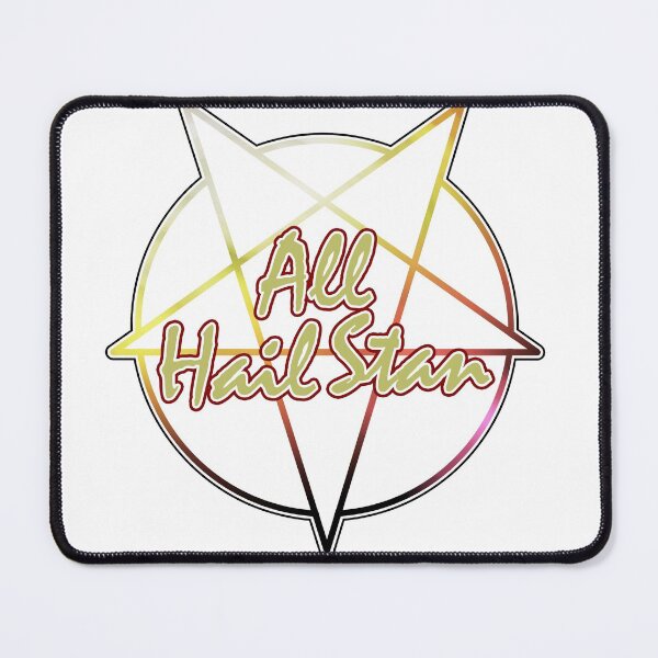 Item preview, All Hail Stan designed and sold by danploof.