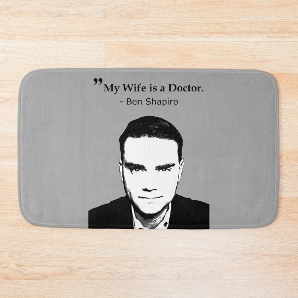Item preview, Ben Shapiro My Wife Is A Doctor designed and sold by denisseinfeld.