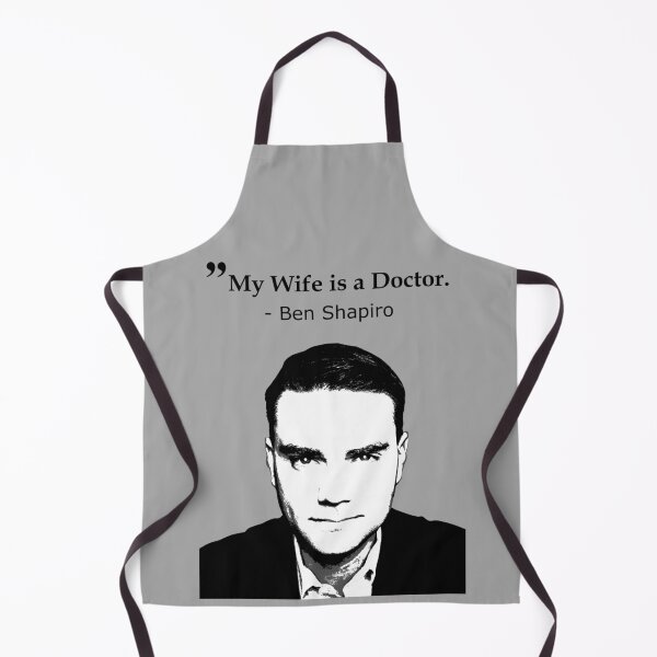 Item preview, Ben Shapiro My Wife Is A Doctor designed and sold by denisseinfeld.