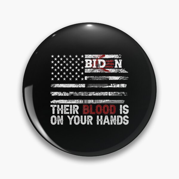 Item preview, Biden Their Blood Is On Your Hands designed and sold by creativebrother.
