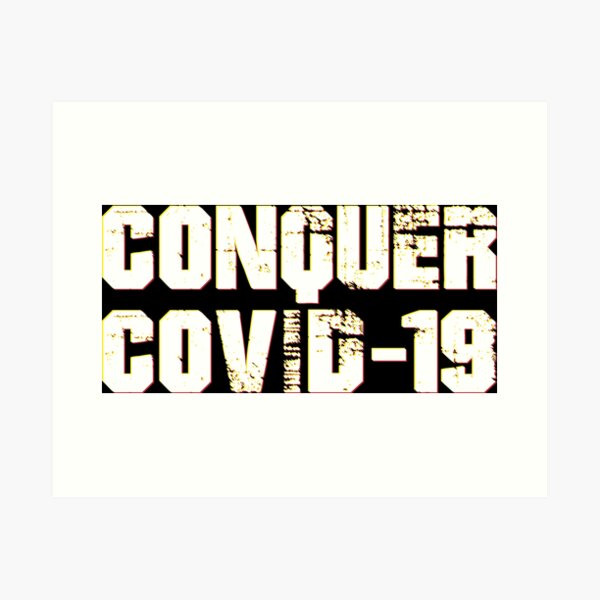 Item preview, CONQUER COVID-19 corona virus designed and sold by elkady11.
