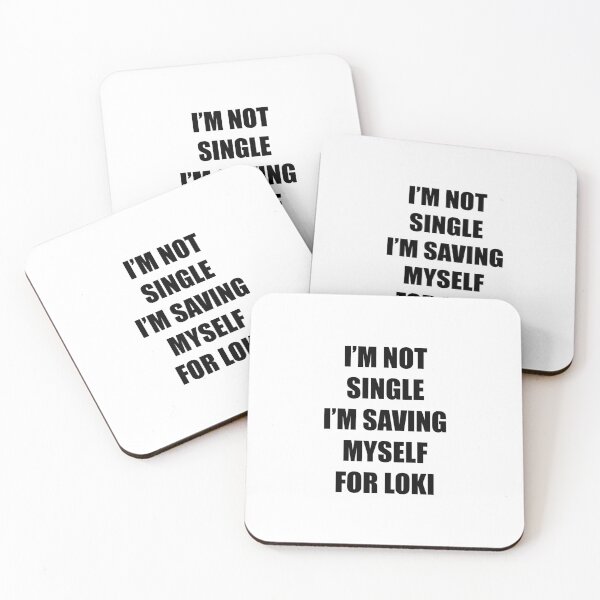 Item preview, Happy "I'm not single I'm saving myself for Loki"  designed and sold by ellosmedicenale.