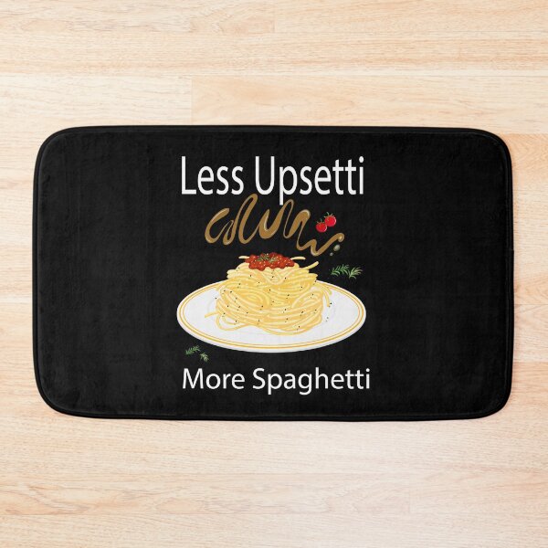 Item preview, Less Upsetti More Spaghetti || Funny Motivation For Pasta Lovers designed and sold by BlackTulips.