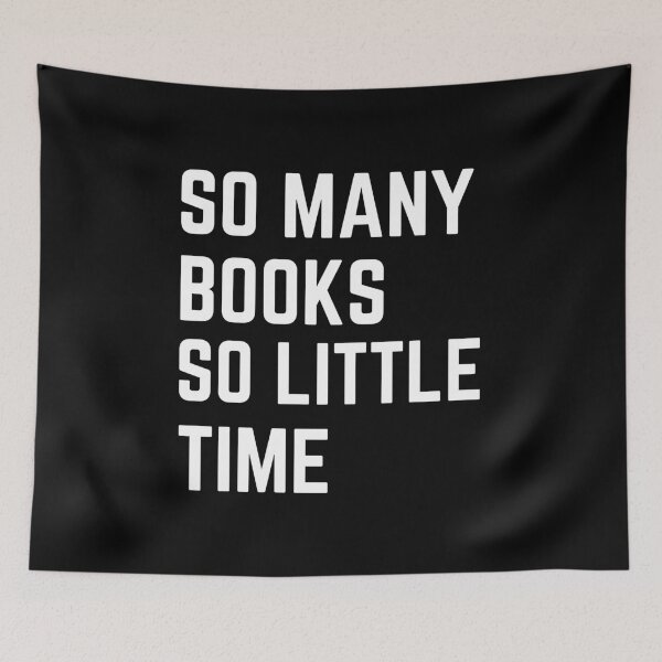 Item preview,  So Many Books So Little Time | book lovers | i love reading designed and sold by RanirO.
