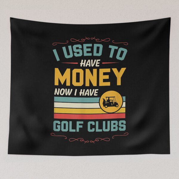 Item preview, I Used To Have Money Now I Have Golf Clubs Funny Retro  designed and sold by GiselleShop.