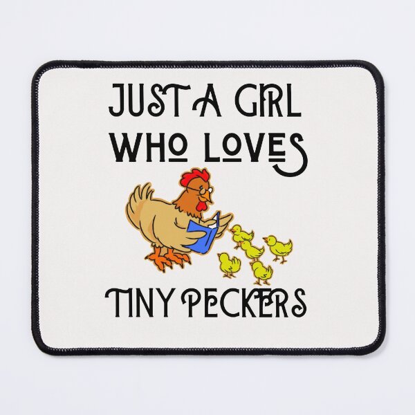 Item preview, Just a Girl Who Loves Tiny Peckers T-Shirt, Chicken Shirt for Women T-Shirt, designed and sold by Unique styl DeSigNe.