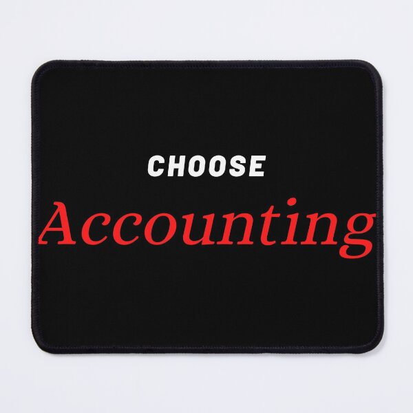 Item preview, Choose Accounting designed and sold by LenapeShirts.