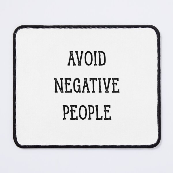 Item preview, Avoid Negative People Black designed and sold by Wachi-A.